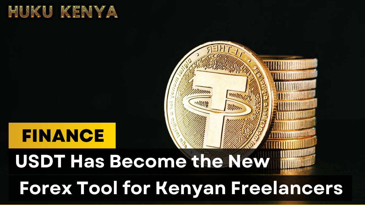 How USDT Became the New Forex Tool for Kenyan Freelancers